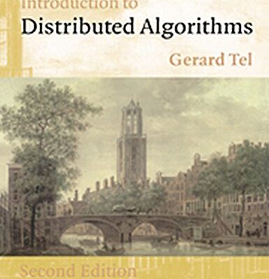 INTRODUCTION TO DISTRIBUTED ALGORITHMS 2ND EDITION