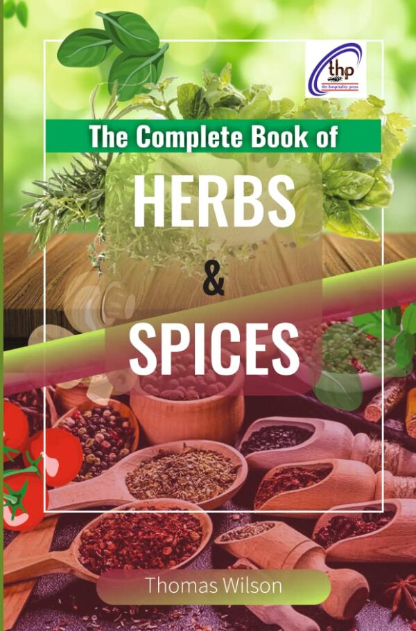 THE COMPLETE BOOK OFHERBS & SPICES
