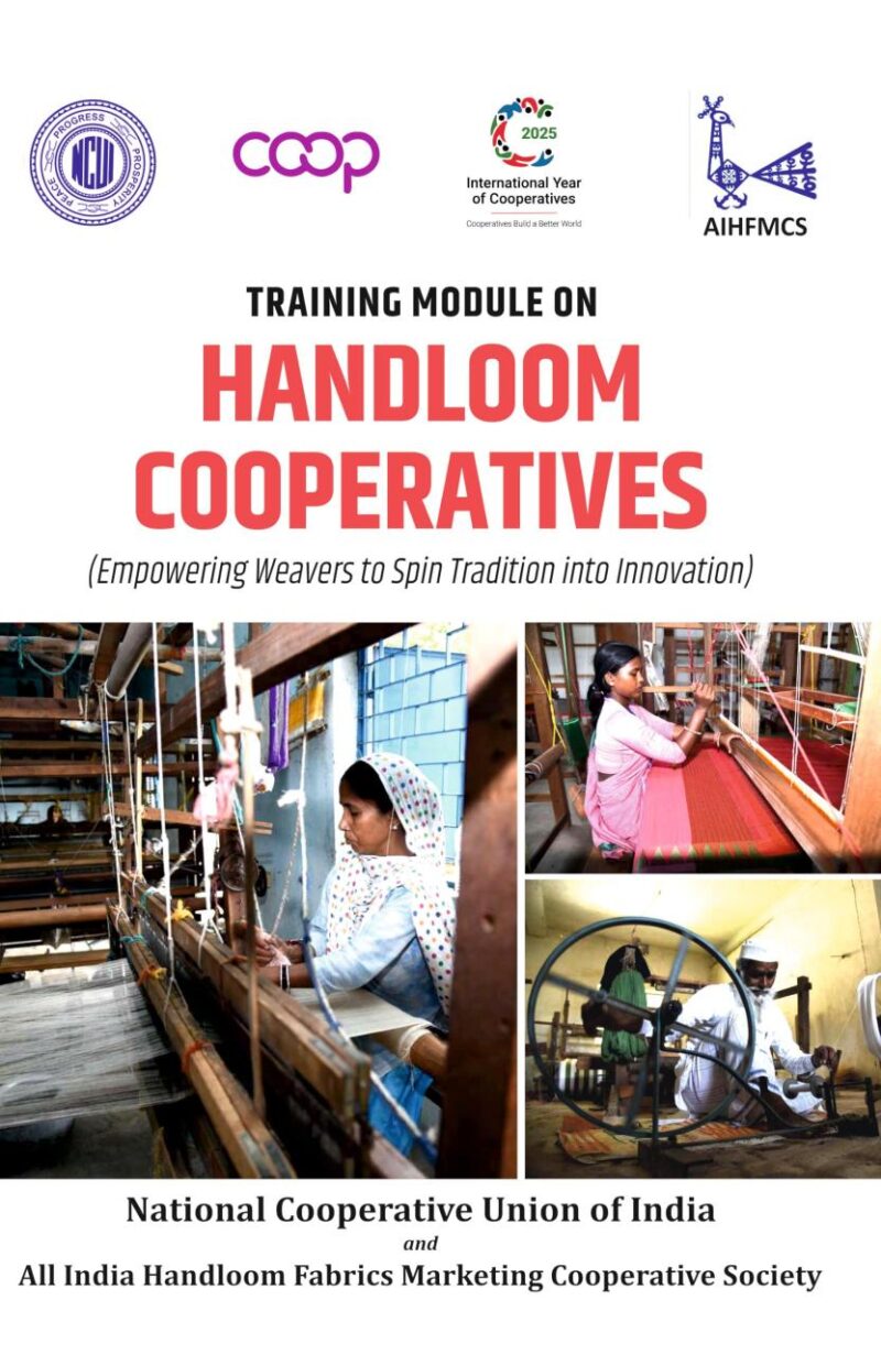 Training Module on Handloom Cooperatives: Empowering Weavers to Spin Tradition into Innovation