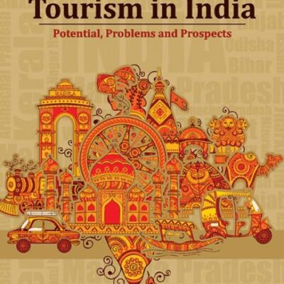 Tourism in India: Potential