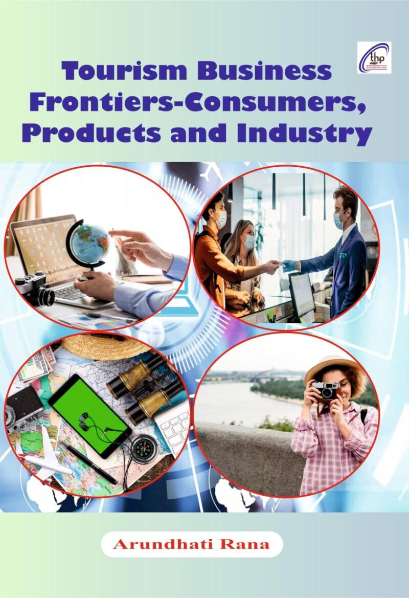 Tourism Business Frontiers-Consumers