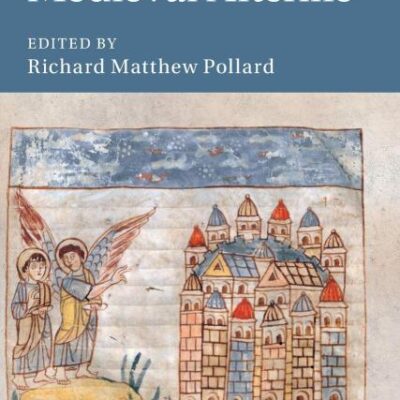 Imagining the Medieval Afterlife: 114 (Cambridge Studies in Medieval Literature