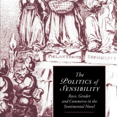 The Politics of Sensibility: Race