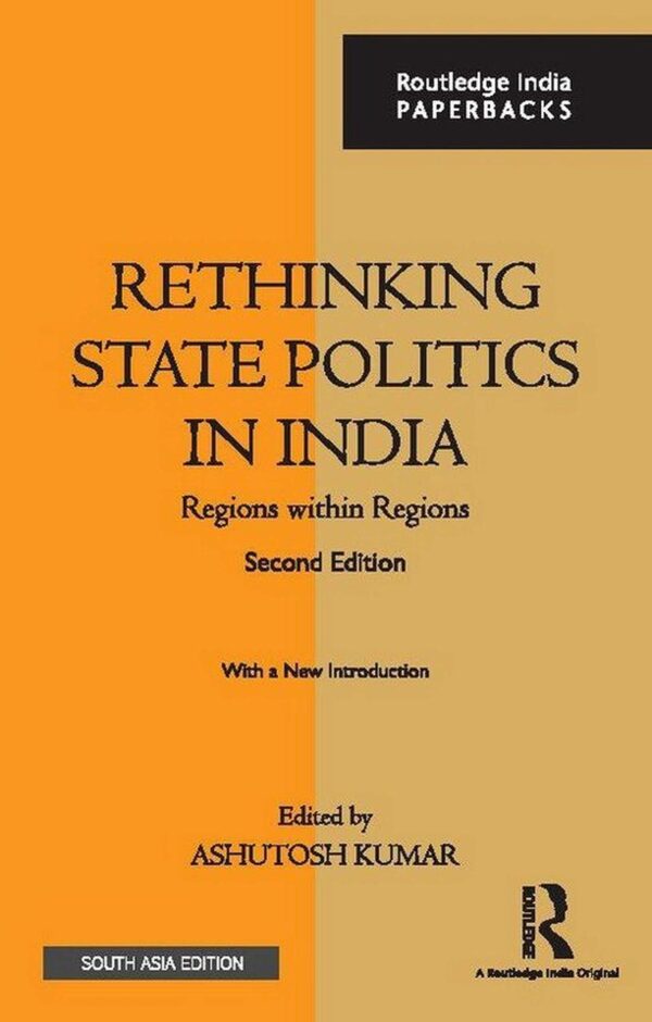 Rethinking State Politics in India