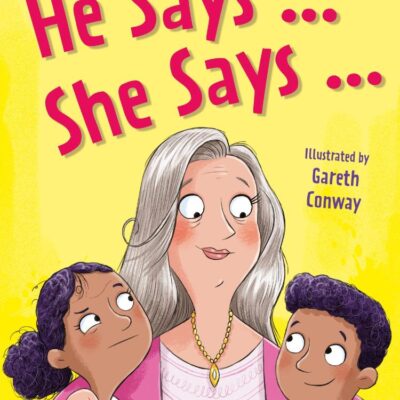 He Says…She Says
