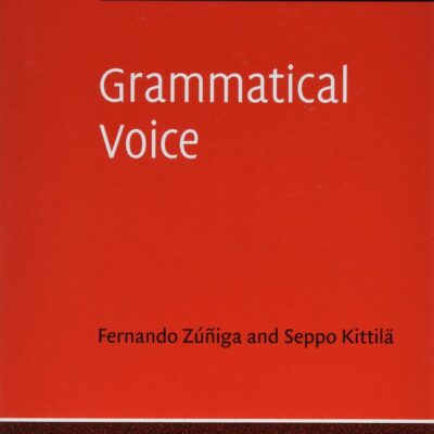 Grammatical Voice (Cambridge Textbooks in Linguistics)