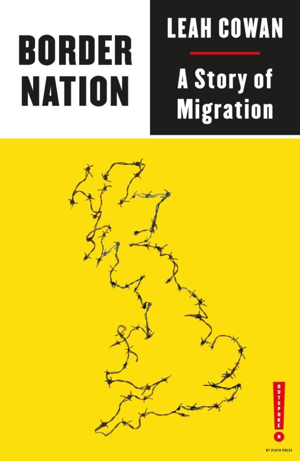 Border Nation: A Story of Migration (Outspoken by Pluto)
