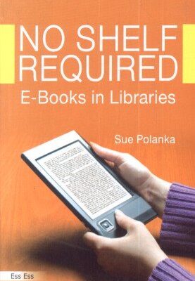 No shelf required e-books in libraries
