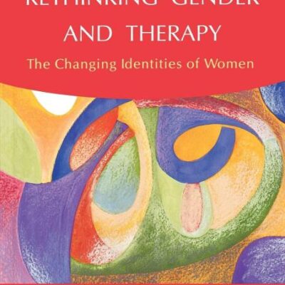 Rethinking Gender And Therapy