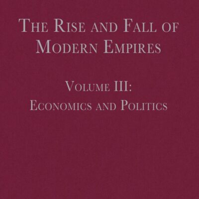 The Rise and Fall of Modern Empires