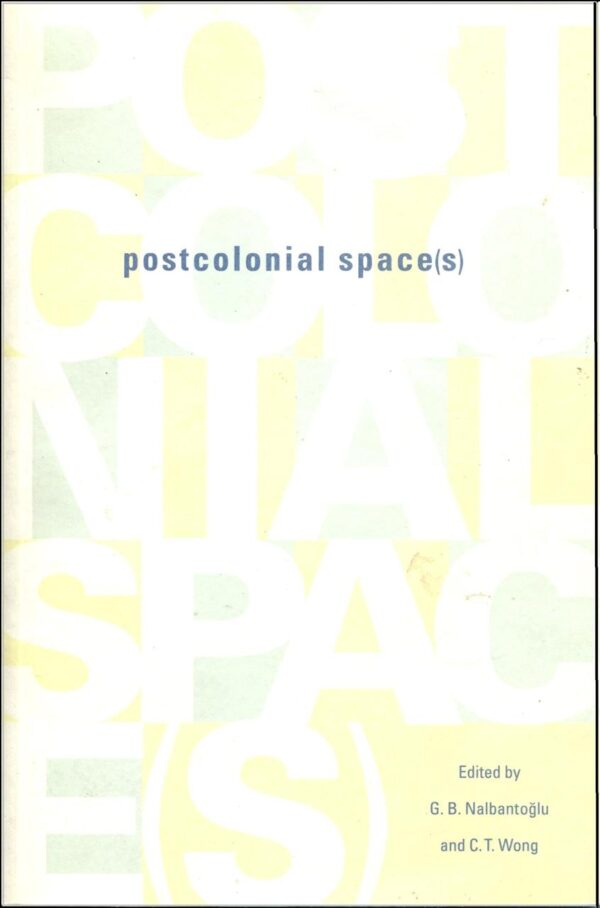 Postcolonial Spaces