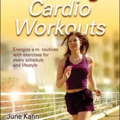 Morning Cardio Workouts (Morning Workout Series)