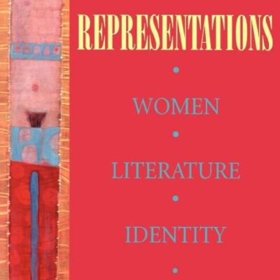 Postcolonial Representations: Women