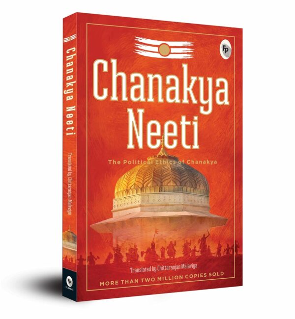 Chanakya Neeti – The Political Ethics of Chanakya