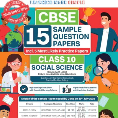 Oswaal CBSE 15 Sample Question Papers Class 10 Social Science for 2026 Board Exam (As per CBSE Sample Question Paper issued on 30 July 2025)