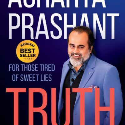 Truth without apology: For those tired of sweet lies: A Guide for Those Who Can Stand It
