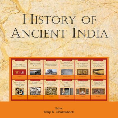 History of Ancient India (Set of 11 Volumes)