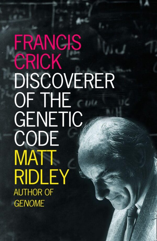 Eminent Lives Francis Crick