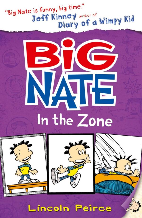 Big Nate In The Zone: Book 6
