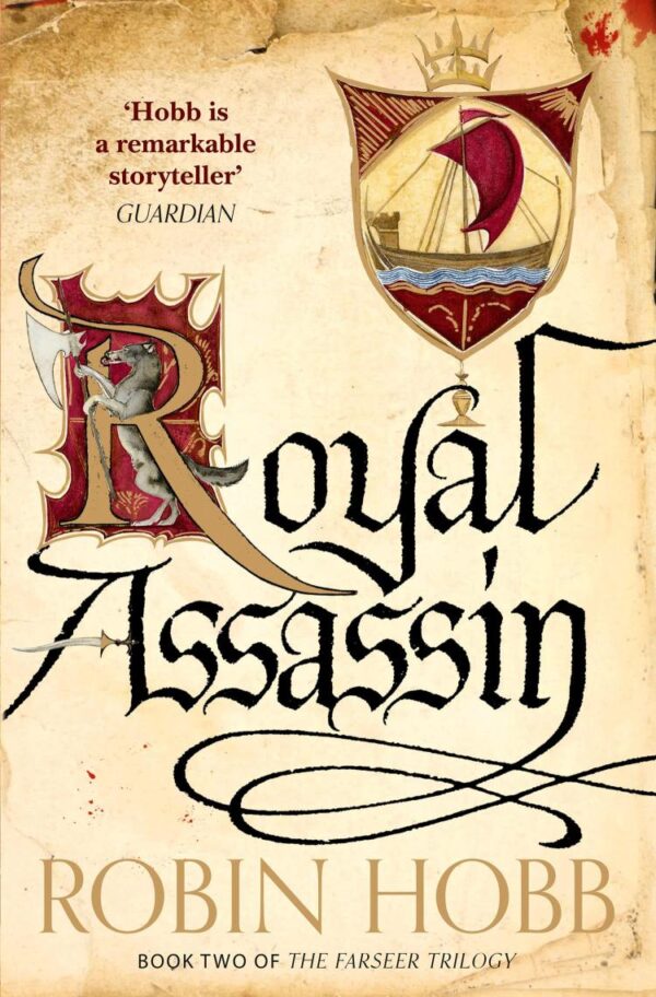 Royal Assassin (Farseer Trilogy 2 and the Farseer Trilogy)