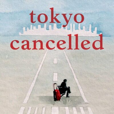 Tokyo Cancelled (H25)