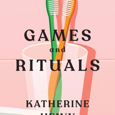 Games and Rituals: Using the Power of Music to Raise Children Who are Happy, Healthy, and Whole