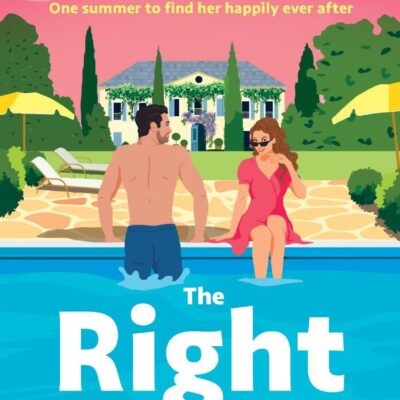 The Right Place: The gorgeous new heart-warming and funny beach read for summer 2025, the perfect rom-com for fans of Emily Henry and Abby Jimenez!