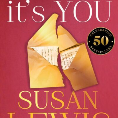 I Know It’s You: The utterly gripping, new emotional thriller for 2024 from the Sunday Times bestselling author