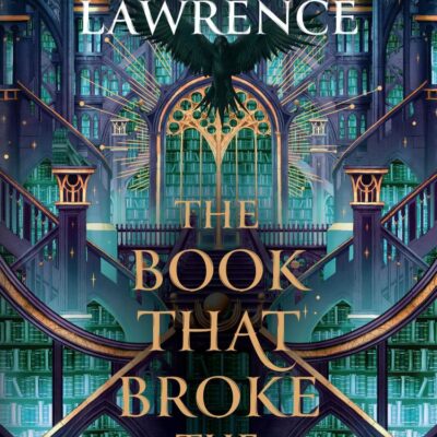 The Book That Broke the World: Book two in the groundbreaking Library Trilogy