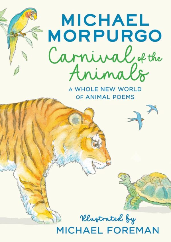 Carnival Of The Animals: A Whole New World Of Animal Poems