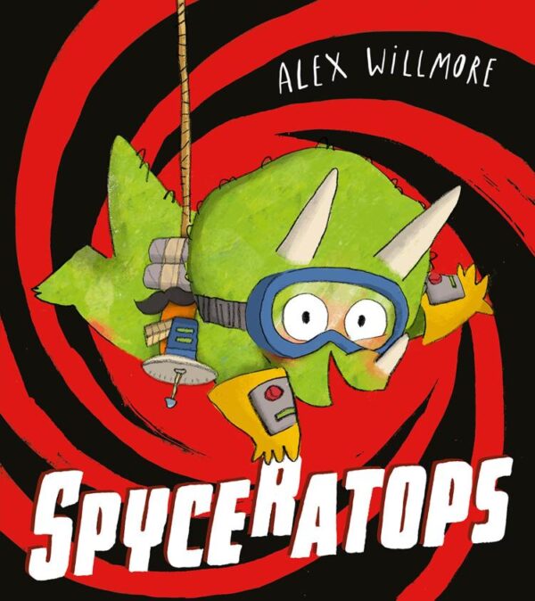 Spyceratops: The funniest new illustrated children’s picture book of the year – perfect for dinosaur mad kids!