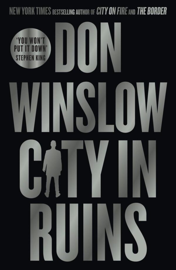 City In Ruins: The gripping new crime thriller for fans of The Godfather by the international bestselling author of the Cartel trilogy