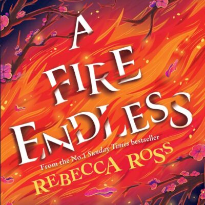 Fire Endless: A Memoir: The enchanting conclusion to the no. 1 SUNDAY TIMES bestselling fantasy series: Book 2 (Elements of Cadence)