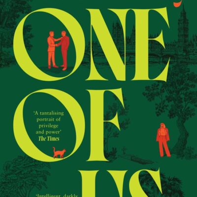 Untitled Fiction One: The new and compulsive Sunday Times bestselling novel from Elizabeth Day; a suspenseful and thrilling insight into politics and privilege
