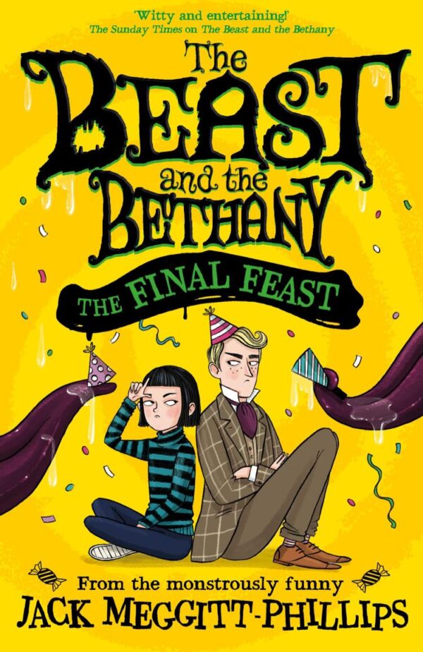 The Final Feast: Funny illustrated gothic middle-grade award-winning humour for 8+ readers, new in the series for 2024!: Book 5 (BEAST AND THE BETHANY)