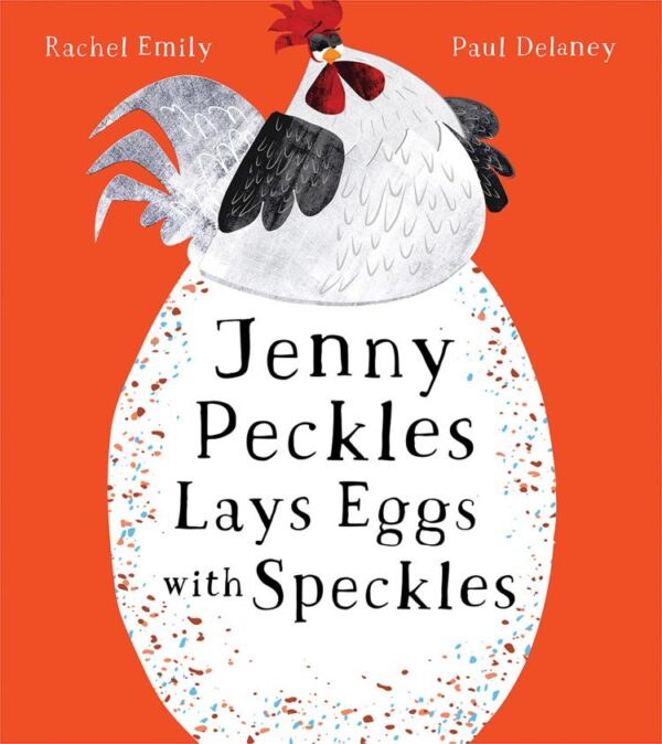 Jenny Peckles Lays Eggs With Speckles: A hilariously funny illustrated children’s picture book new for 2025!