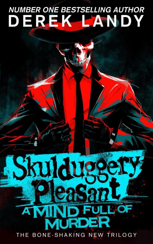 A Mind Full of Murder: The new epic detective adventure story in the Skulduggery Pleasant series: (16)