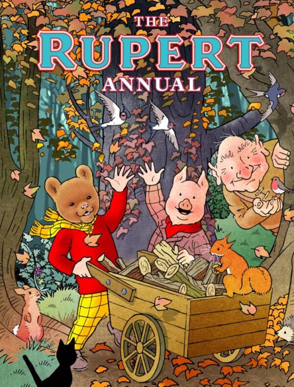 The Rupert 2025: Full-colour, illustrated Annual, the perfect gift for Rupert fans of all ages. Includes a brand-new story from Stuart Trotter.