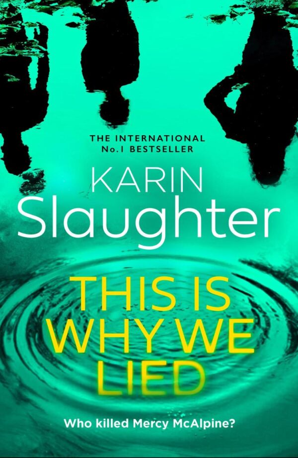 This is Why We Lied: The stunning new 2024 crime mystery suspense thriller from the No.1 Sunday Times bestselling author