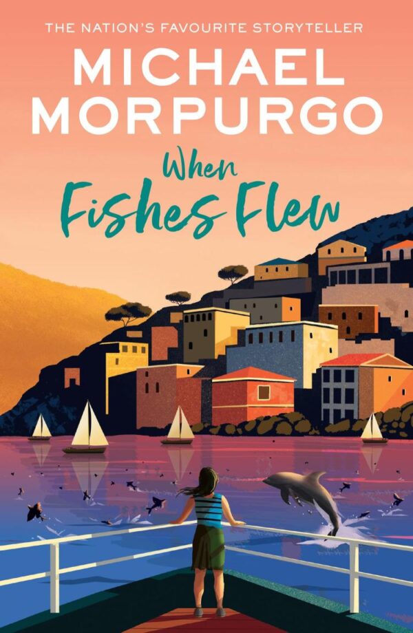 When Fishes Flew: The Story Of Elena’S War: The Story of Elena’s War