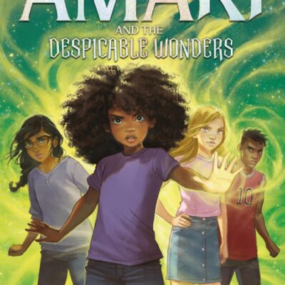 Amari And The Night Brothers — Amari And The Despicable Wond