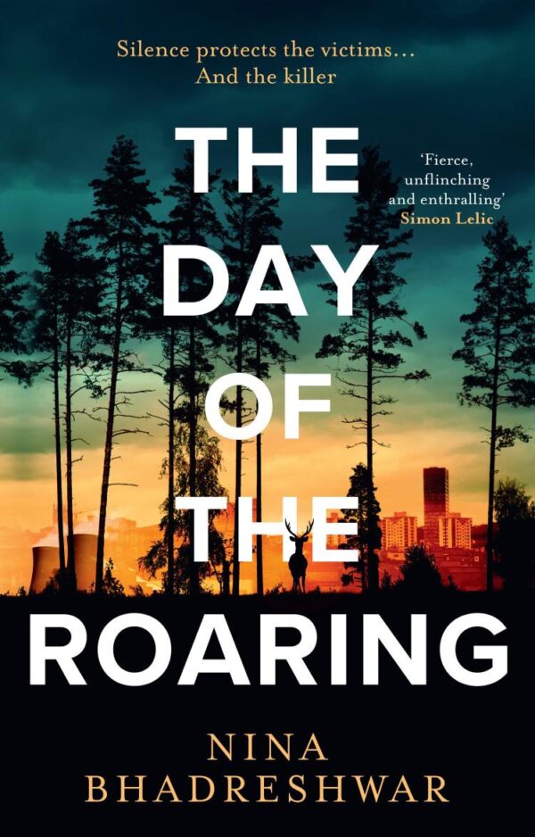 The Day of the Roaring: An award-winning debut police procedural crime thriller novel new for 2025