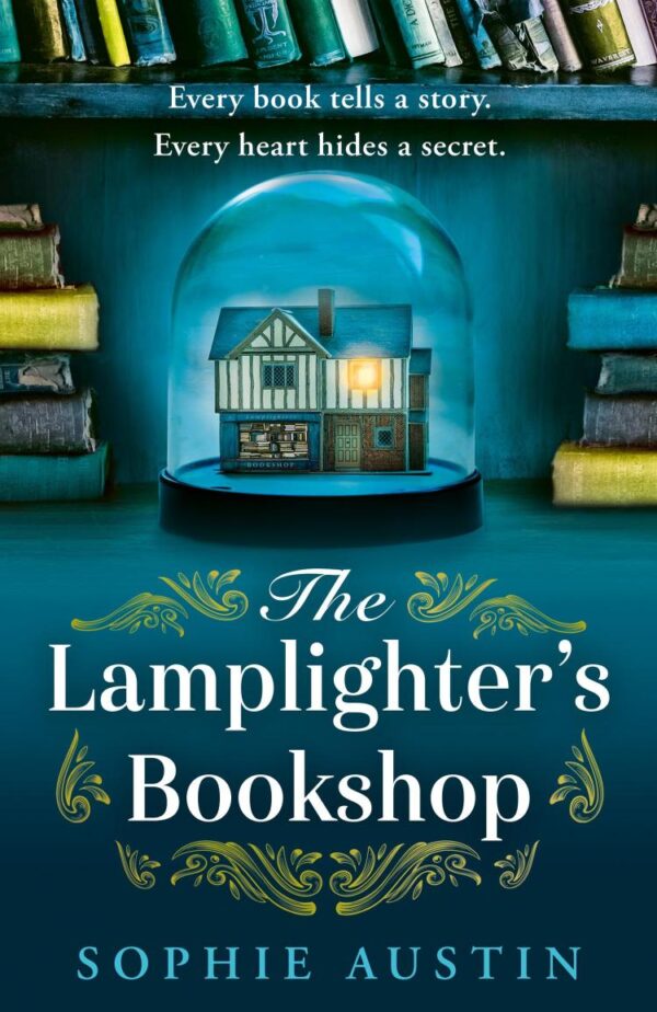 The Lamplighter’S Bookshop: The runaway romantic and escapist international bestseller of 2025