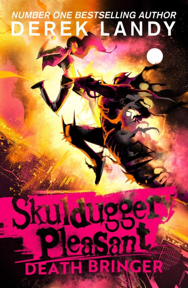 Skulduggery Pleasant (6) — Death Bringer: The Sunday Times bestselling dark fantasy adventure for children aged 11+