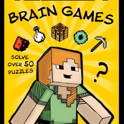 Minecraft Brain Games: An official illustrated Minecraft children’s puzzle book – perfect for kids into video games aged 7, 8, 9, 10 and 11 – new for 2025!