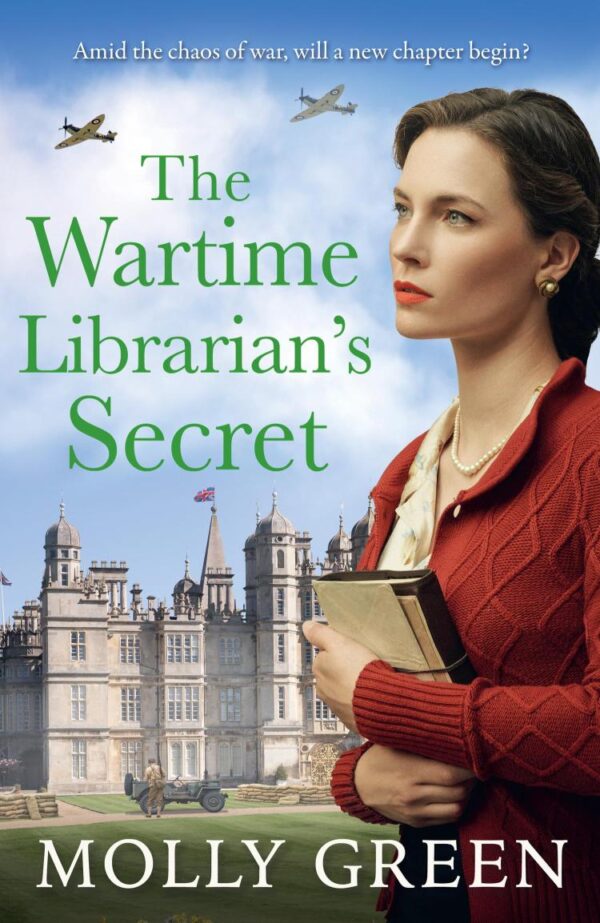The Wartime Librarian’s Secret (2): The new uplifting WWII romance saga novel from bestselling author Molly Green, perfect for fans of Kate Quinn, Nancy Revell and Anna Stuart