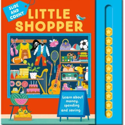 Little Shopper: A brand new illustrated book for 2025, helping children learn about money, spending and saving.