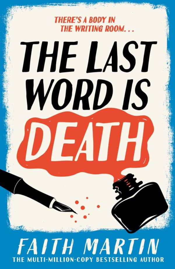 The Last Word Is Death: A gripping new historical cozy crime mystery series for 2025, for fans of Richard Osman: Book 2 (The Val & Arbie Mysteries)