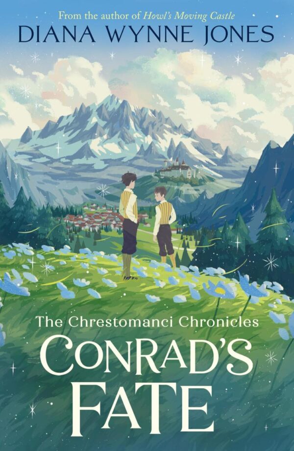 Conrad’s Fate: Book 6 (The Chrestomanci Series)