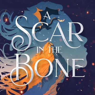 A Scar in the Bone: Don’t miss the follow-up to the epic enemies-to-lovers romantasy coming 2025!